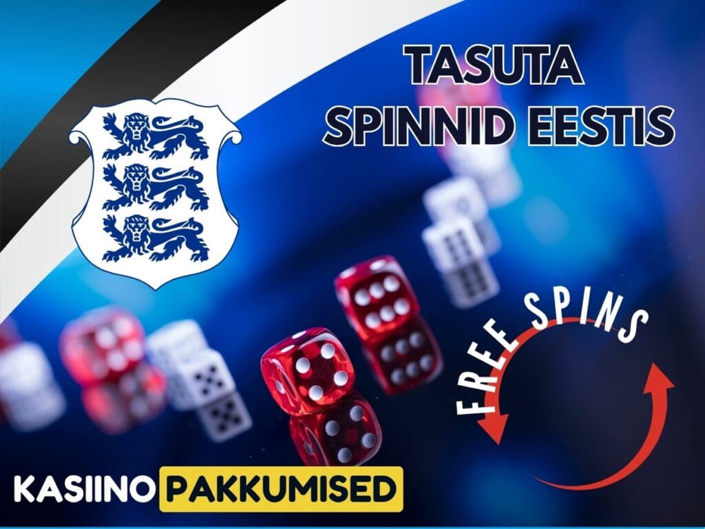 Tasuta spinnid Eestis