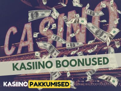 Kasiino boonused Eestis